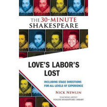 Loves Labors Lost The 30Minute Shakespeare Paperback Book