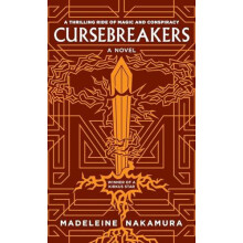 Cursebreakers by Madeleine Nakamura Hardcover Book