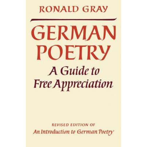 German Poetry by Ronald D. Gray Paperback Book