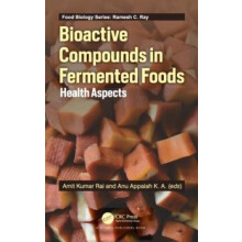 Bioactive Compounds in Fermented Foods Health Aspects Hardcover Book