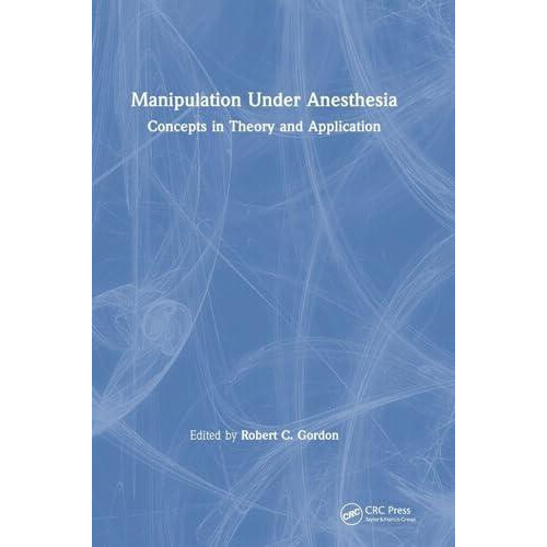 Manipulation Under Anesthesia Hardcover Book