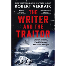 Writer and the Traitor by Robert Verkaik Hardcover Book