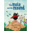 Mole and the Mound by Will HamiltonDavies Paperback Book 1