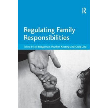 Regulating Family Responsibilities by Jo Bridgeman Hardcover Book