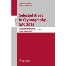 Selected Areas in Cryptography SAC 2015 22nd International Conference
