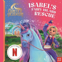 Unicorn Academy Isabels Fairy Island Rescue A magical storybook advent
