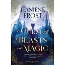 Curse of Beasts and Magic by Jeaniene Frost Paperback Book