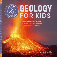 Geology for Kids by Meghan Vestal Paperback Book