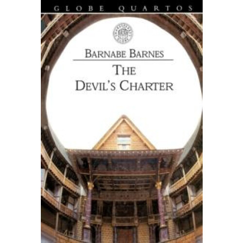 The Devils Charter by Barnabe Barnes Paperback Book