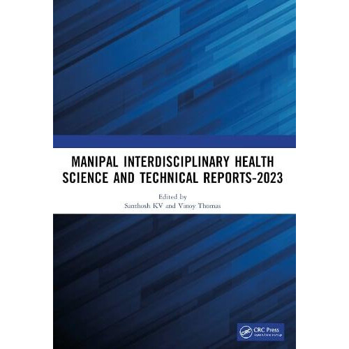 Manipal Interdisciplinary Health Science and Technical Reports2023 Pro