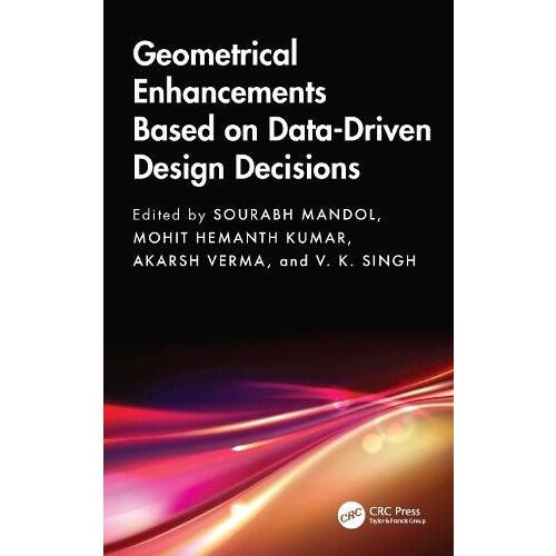 Geometrical Enhancements Based on DataDriven Design Decisions Hardcove
