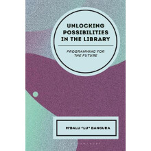 Unlocking Possibilities in the Library Programming for the Future by M