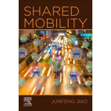 Shared Mobility by Junfeng Jiao Paperback Book