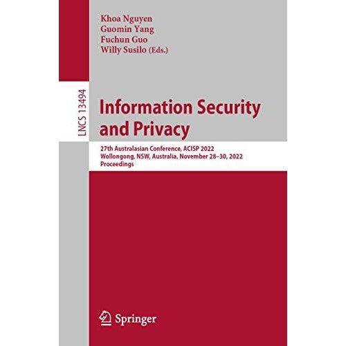 Information Security and Privacy 27th Australasian Conference ACISP 20