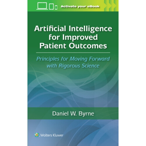 Artificial Intelligence for Improved Patient Outcomes Principles for M