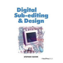 Digital SubEditing and Design by Stephen Quinn Hardcover Book