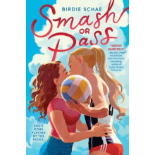 Smash or Pass by Birdie Schae Hardcover Book