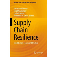 Supply Chain Resilience Insights from Theory and Practice Hardcover Bo