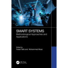 Smart Systems Methodological Approaches and Applications Hardcover Boo