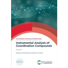 Instrumental Analysis of Coordination Compounds Volume 1 Hardcover Boo