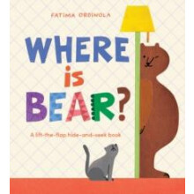 Where Is Bear by Fatima Ordinola Other Book