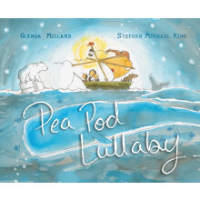 Pea Pod Lullaby by Glenda Millard Paperback Book