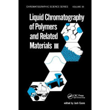 Liquid Chromatography of Polymers and Related Materials. III Paperback