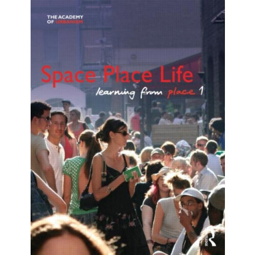 Space Place Life Learning from Place Paperback Book