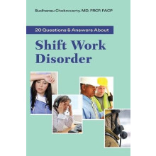 20 QAS ABOUT SHIFT WORK DISORDER by SUDHANSU CHOKROVERTY Paperback Boo