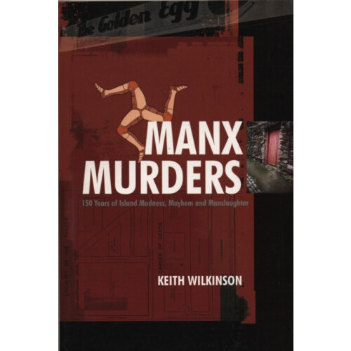 Manx Murders by Keith Wilkinson Paperback Book