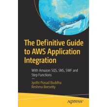 The Definitive Guide to AWS Application Integration With Amazon SQS SN