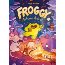 Froggy Autumn Antics by Paige Walshe Paperback Book