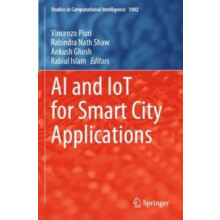 AI and IoT for Smart City Applications Paperback Book