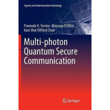 Multiphoton Quantum Secure Communication by Pramode K. Verma Paperback