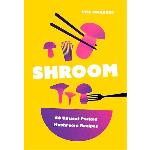 Shroom by Evie Harbury Hardcover Book
