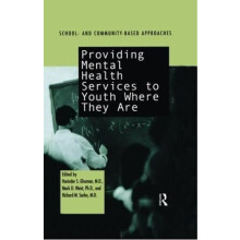 Providing Mental Health Servies to Youth Where They Are School and Com