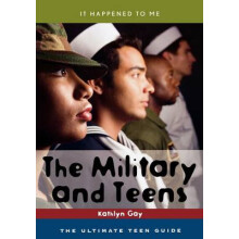 Military and Teens The Ultimate Teen Guide by Kathlyn Gay Hardcover Bo