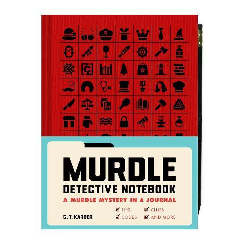 Murdle Detective Notebook A Murdle Mystery in a Journalwith Tips Codes