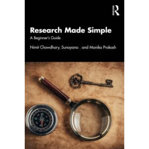 Research Made Simple A Beginners Guide by Nimit Chowdhary Paperback Bo