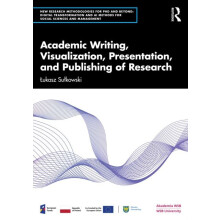 Academic Writing Visualization Presentation and Publishing of Research