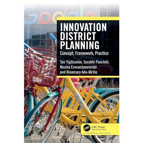 Innovation District Planning Concept Framework Practice by Tan Yigitca