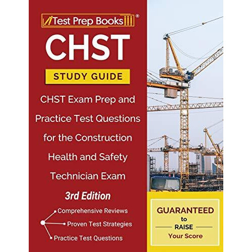 CHST Study Guide CHST Exam Prep and Practice Test Questions for the Co
