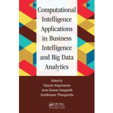 Computational Intelligence Applications in Business Intelligence and B