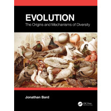 Evolution The Origins and Mechanisms of Diversity by Jonathan Bard Pap