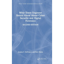 What Every Engineer Should Know About Cyber Security and Digital Foren