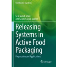 Releasing Systems in Active Food Packaging Preparation and Application