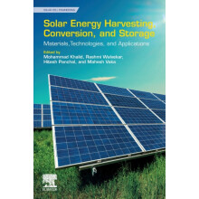 Solar Energy Harvesting Conversion and Storage Materials Technologies