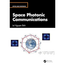 Space Photonic Communications by Le Nguyen Binh Hardcover Book
