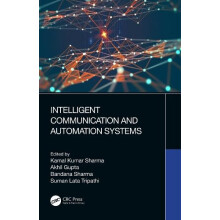 Intelligent Communication and Automation Systems Paperback Book