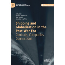 Shipping and Globalization in the PostWar Era Contexts Companies Conne